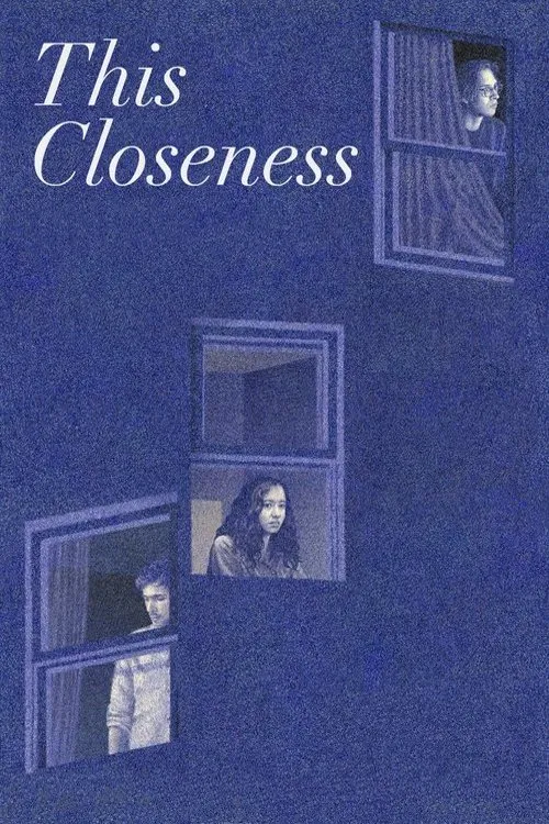 This Closeness (2023) poster