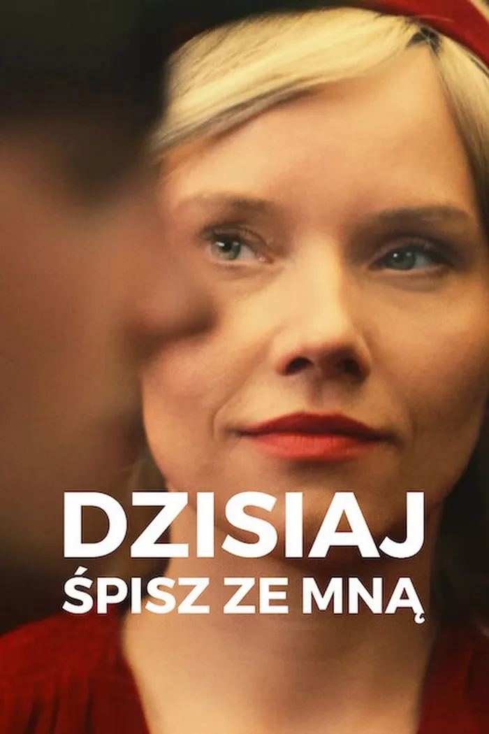 Dzisiaj śpisz ze mną (2023) poster