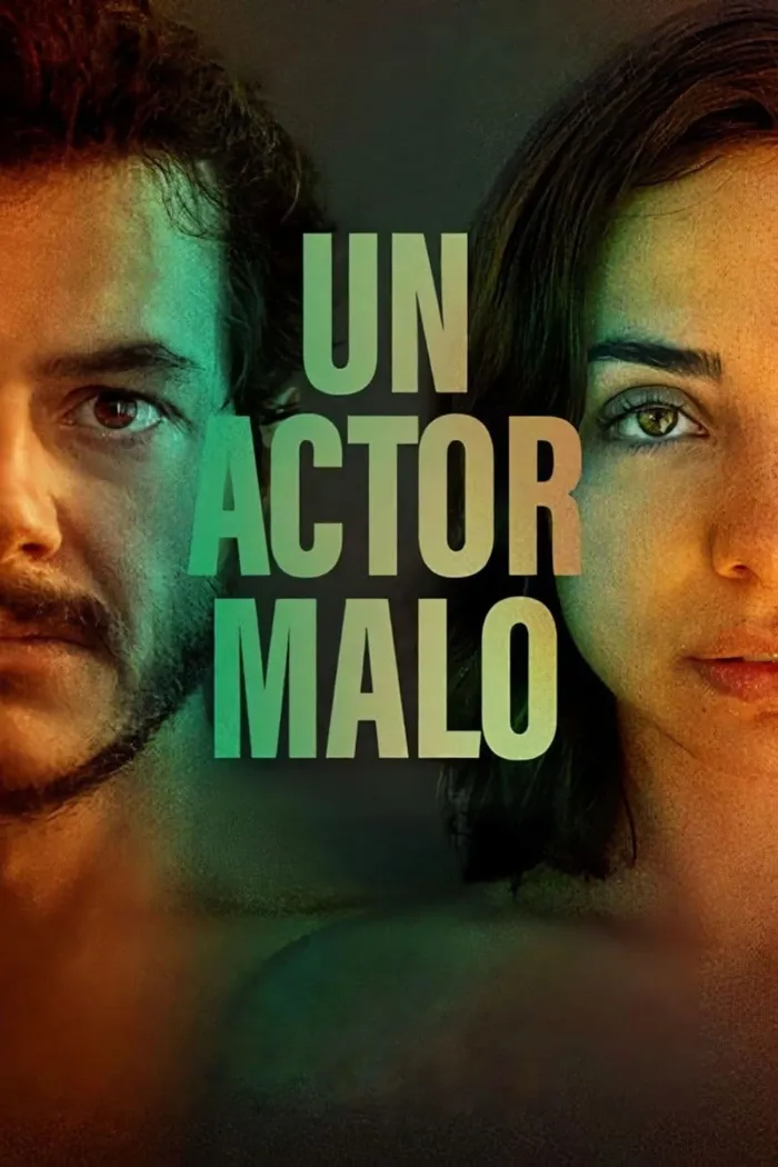Un actor malo (2023) poster