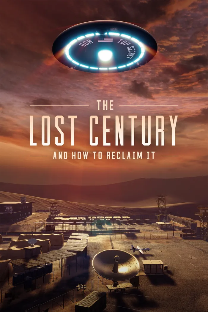 The Lost Century: And How to Reclaim It (2023) poster