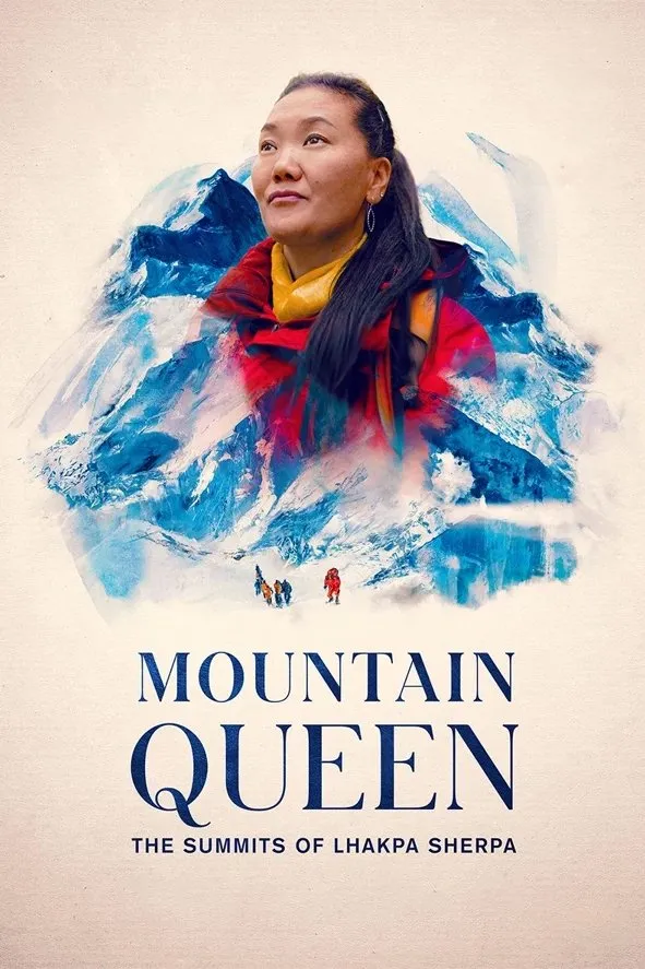 Королева Эвереста: восхождения Лакпы Шерпы (2023) poster