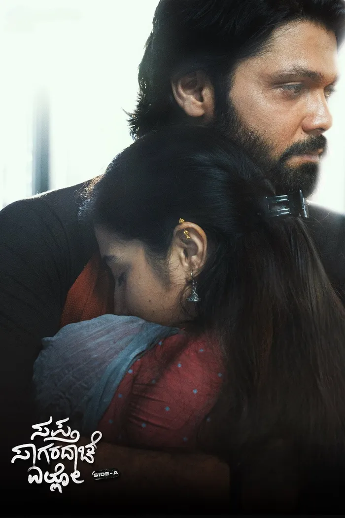 ಸಪ್ತ ಸಾಗರದಾಚೆ ಎಲ್ಲೊ - ಸೈಡ್ ಎ (2023) poster
