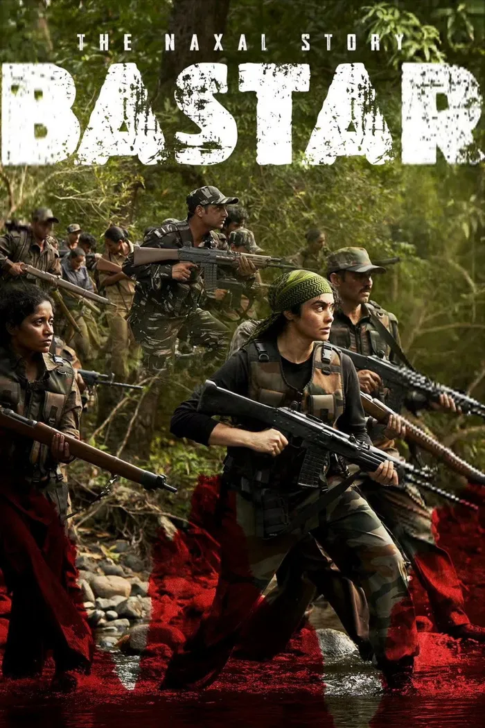 बस्तर: द नक्सल स्टोरी (2024) poster