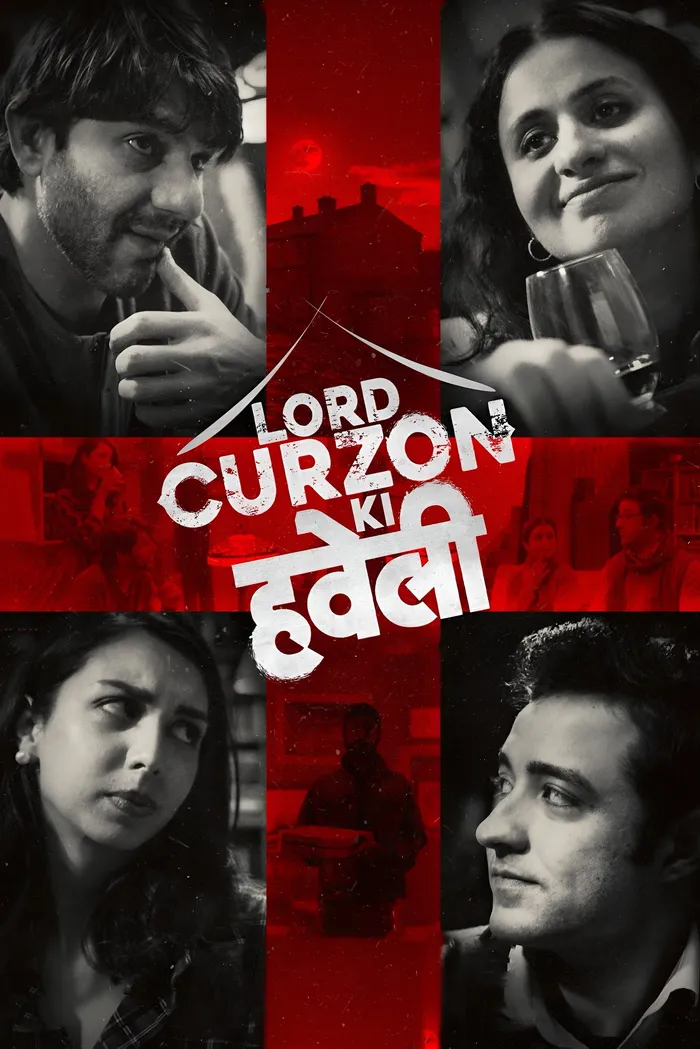Lord Curzon Ki Haveli (2023) poster