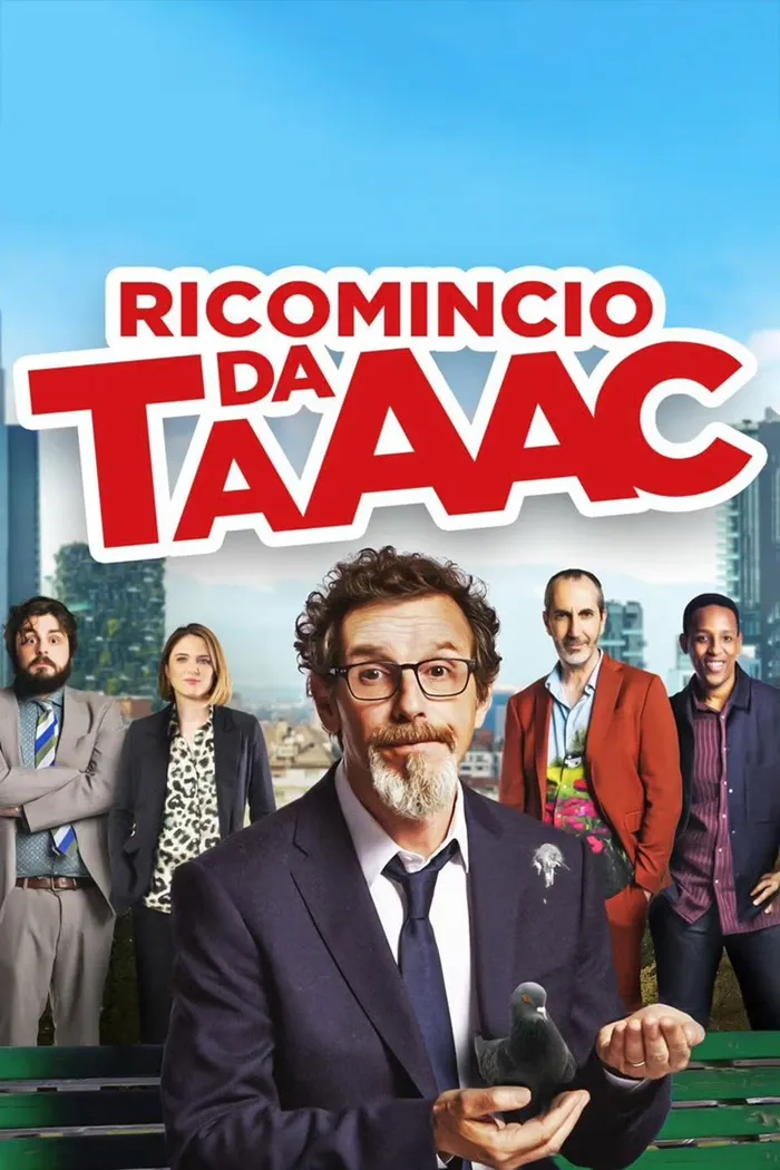 Ricomincio da TAAAC (2024) poster