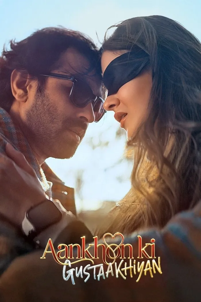आँखों की गुस्ताखियाँ (2025) poster
