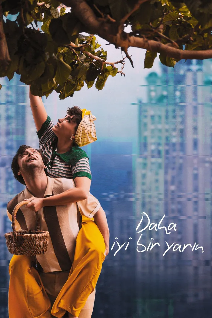 Daha İyi Bir Yarın (2024)