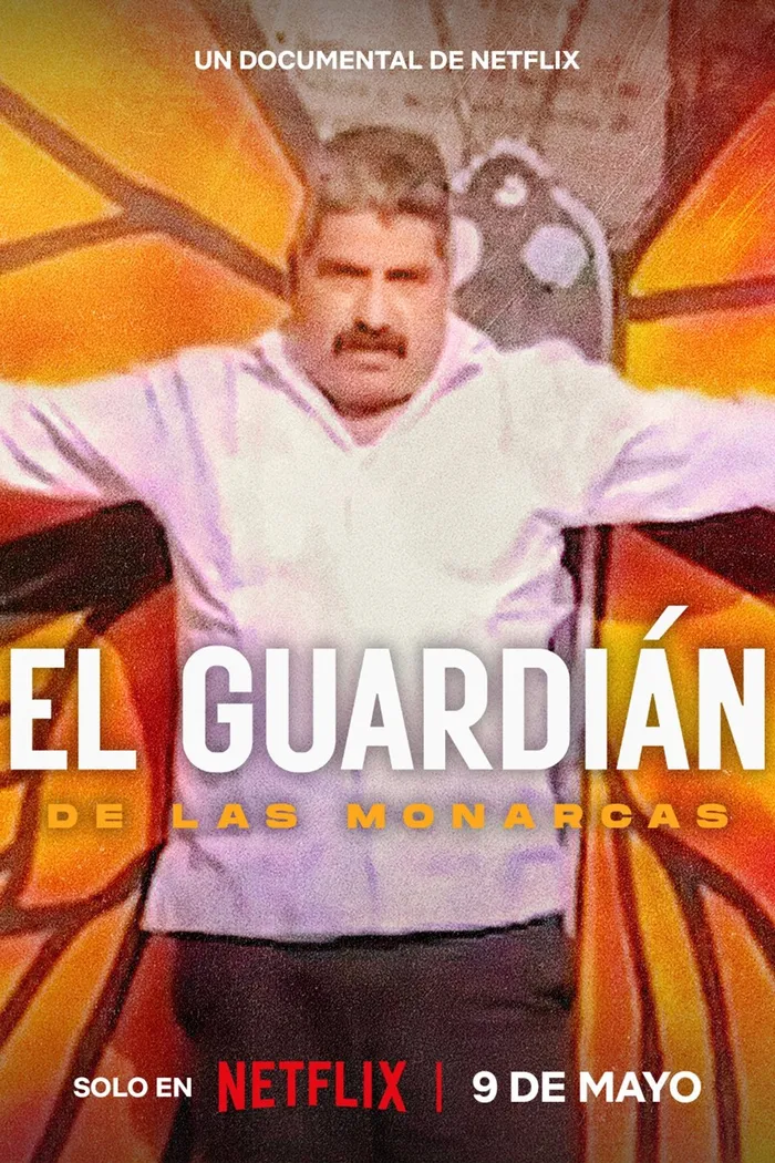El Guardián de las Monarcas (2024) poster