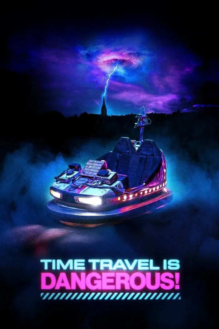 Time Travel Is Dangerous! (2024) poster