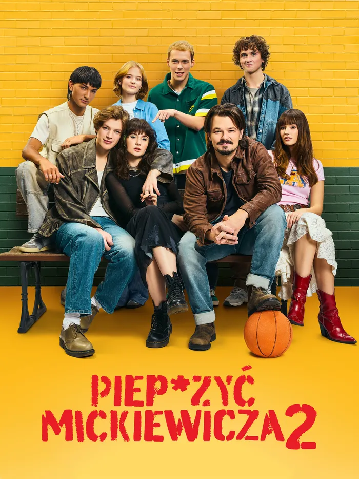 Piep*zyć Mickiewicza 2 (2025) poster