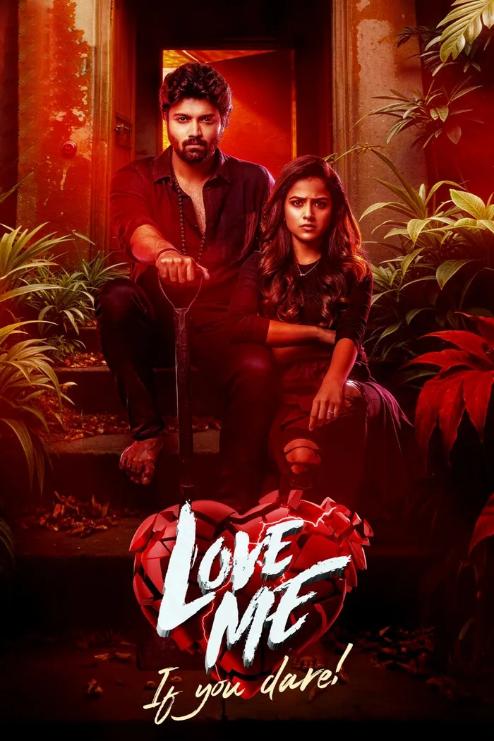 లవ్ మీ ఇఫ్ యు డేర్ (2024) poster