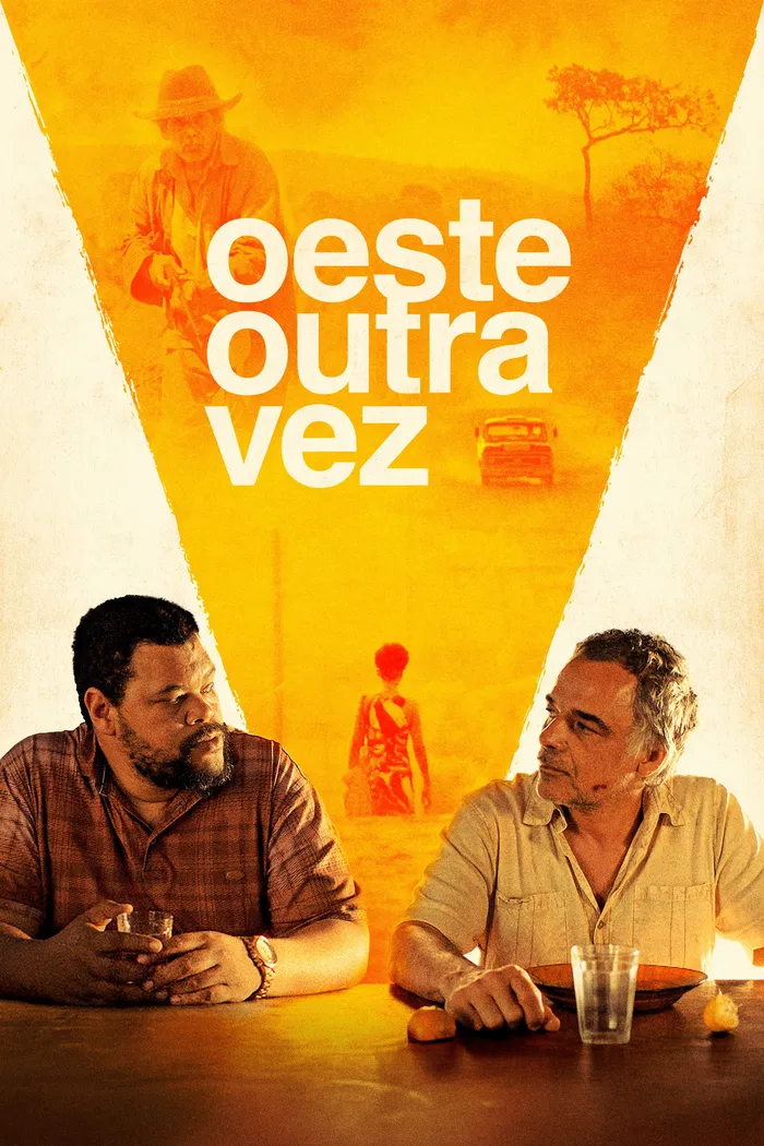 Oeste Outra Vez (2024) poster
