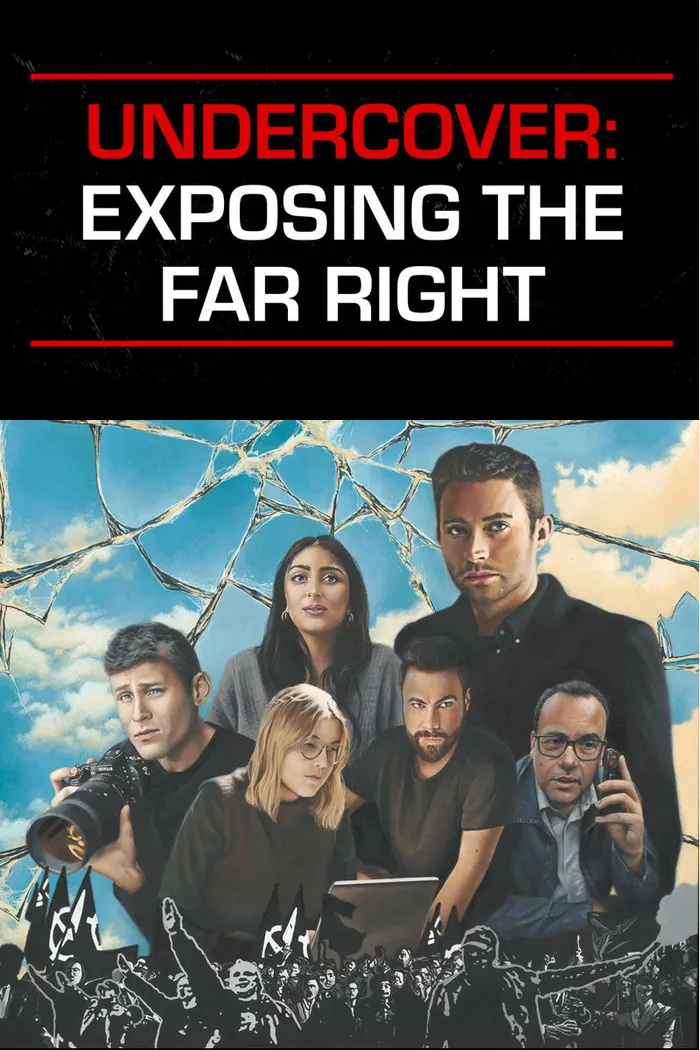 Undercover: Exposing the Far Right (2024) poster