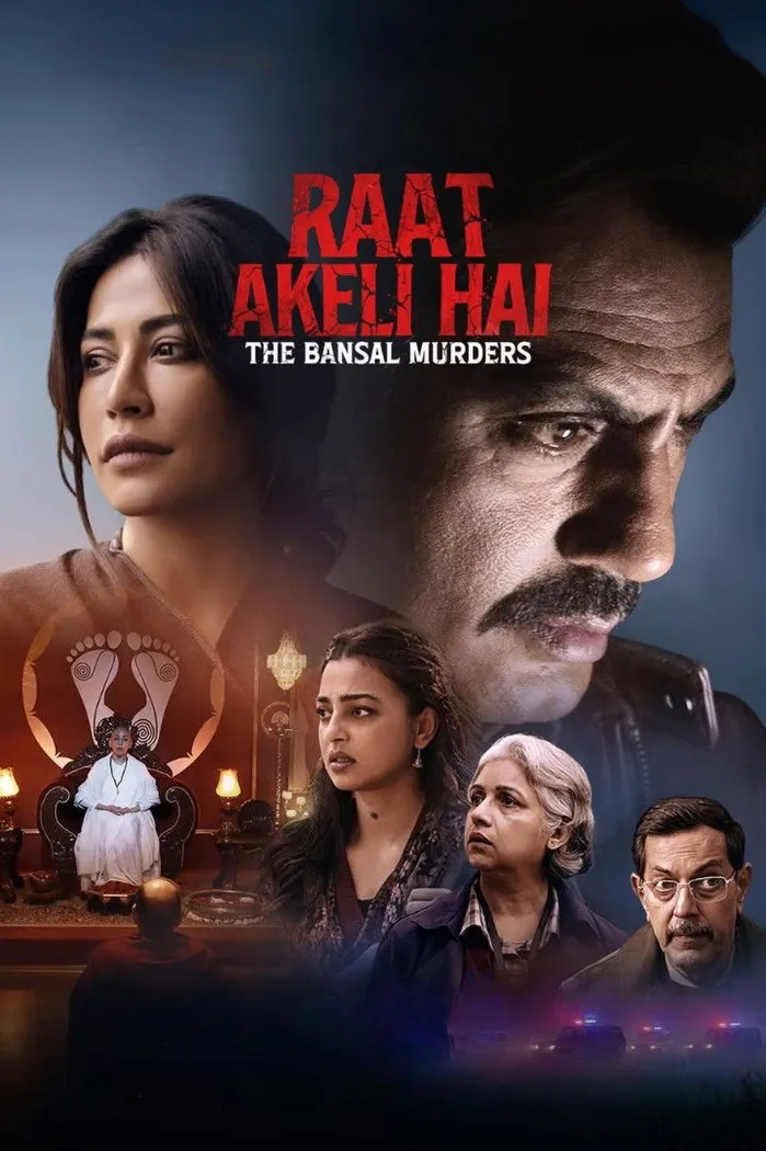 Raat Akeli Hai - The Bansal Murders (2025) poster