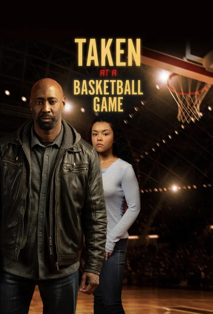 Taken at a Basketball Game (2025) poster