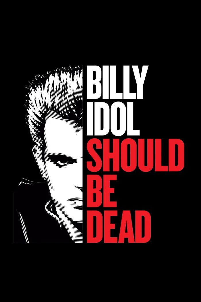 Billy Idol Should Be Dead (2025) poster