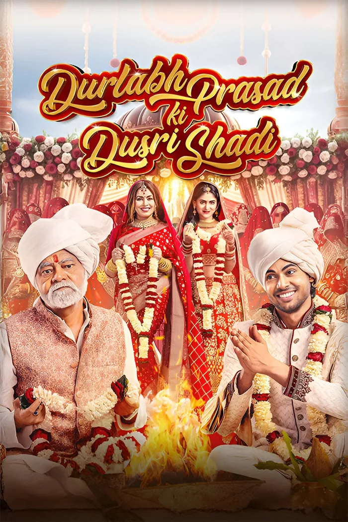 दुर्लभ प्रसाद की दूसरी शादी (2025) poster