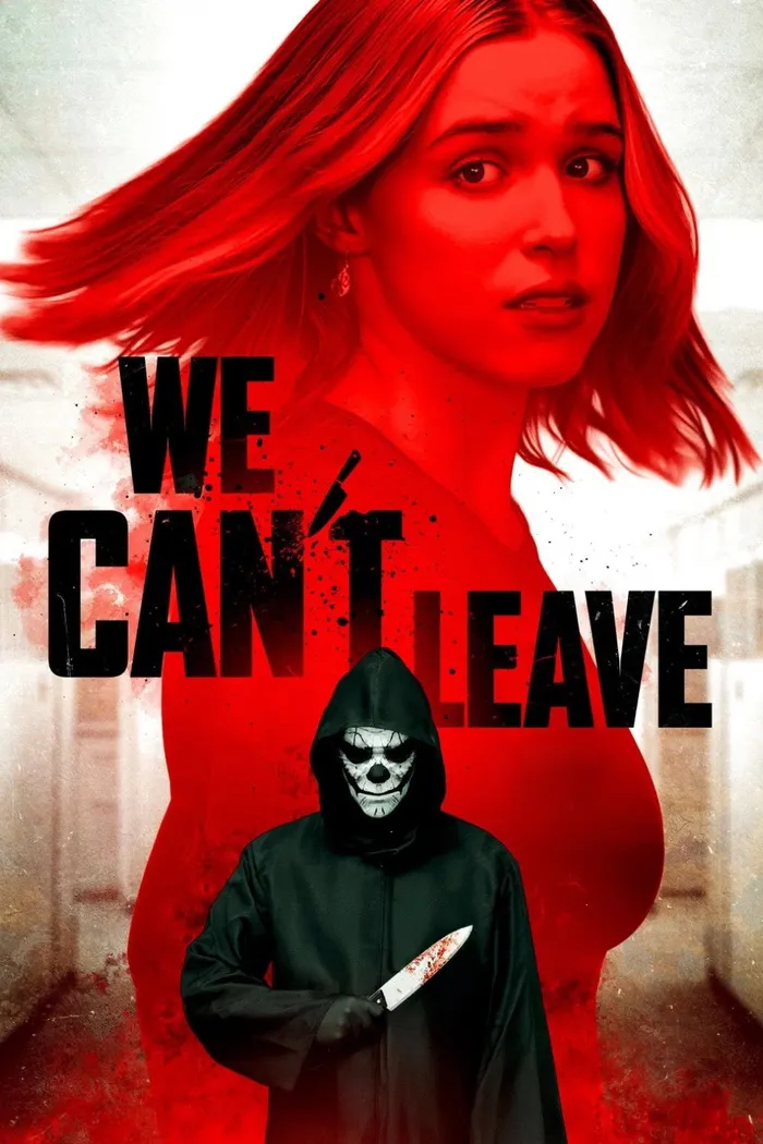 We Can't Leave (2025) poster