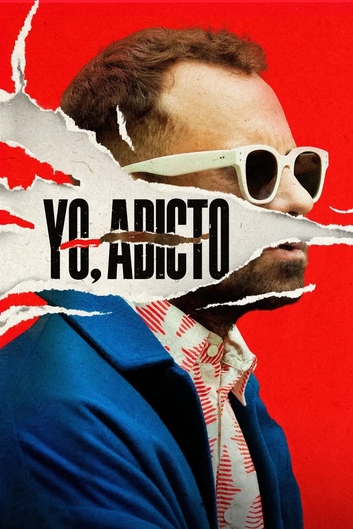 Yo, adicto (2024) poster
