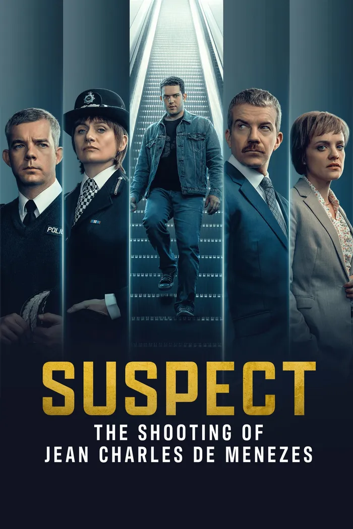 Подозреваемый: Убийство Жана Шарля де Менезеса (2025) poster