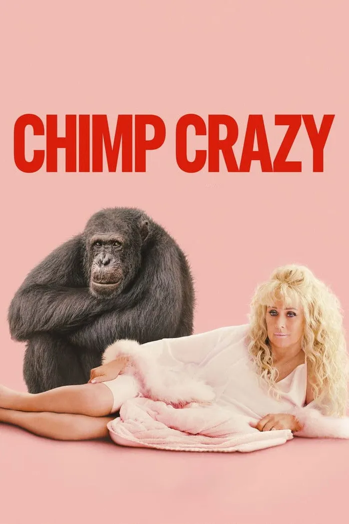 Chimp Crazy (2024) poster