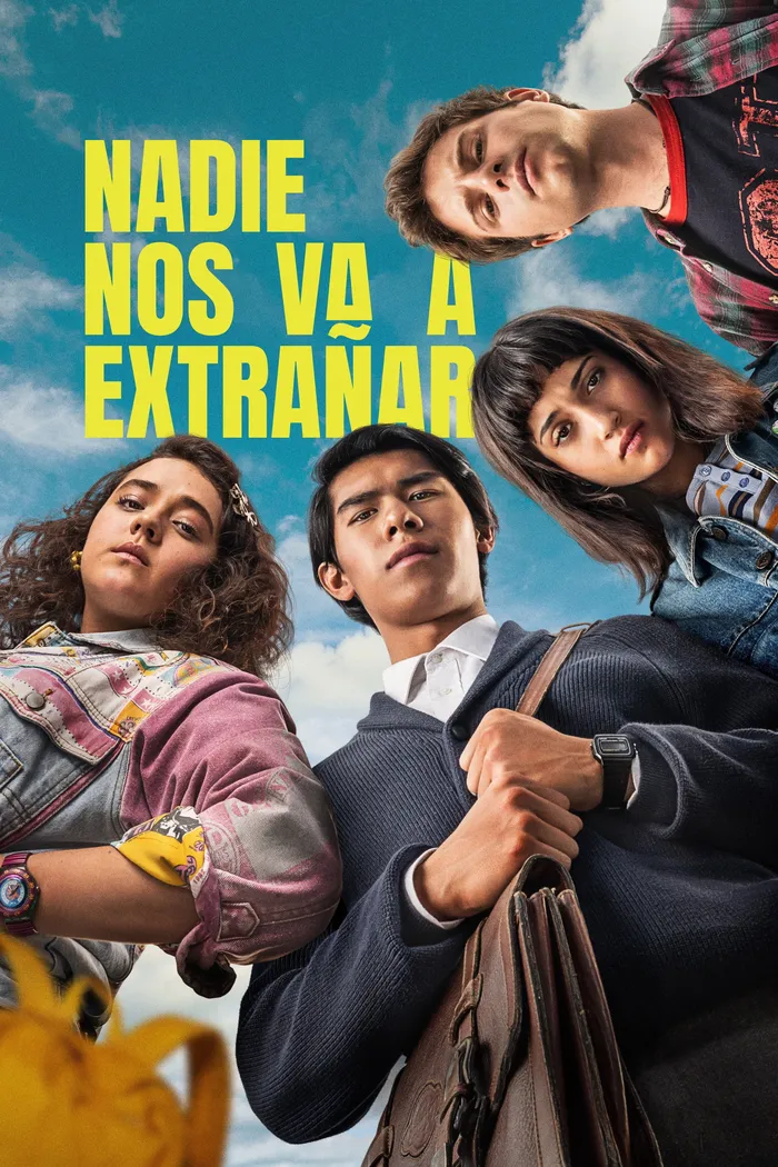 Nadie nos va a extrañar (2024) poster