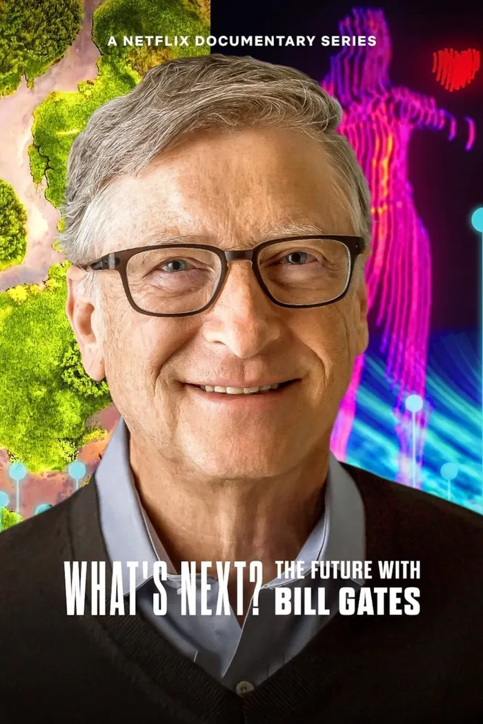 Что дальше? Будущее с Биллом Гейтсом (2024) poster