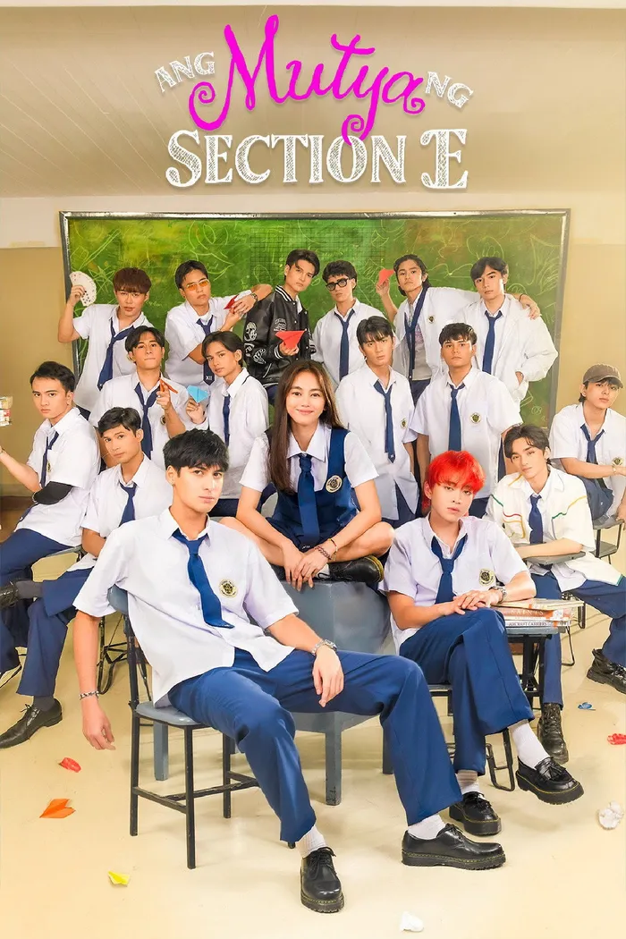 Ang Mutya ng Section E (2025) poster