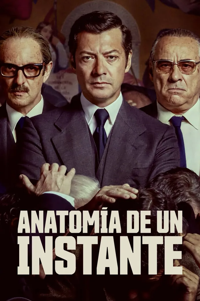 Anatomía de un instante (2025) poster