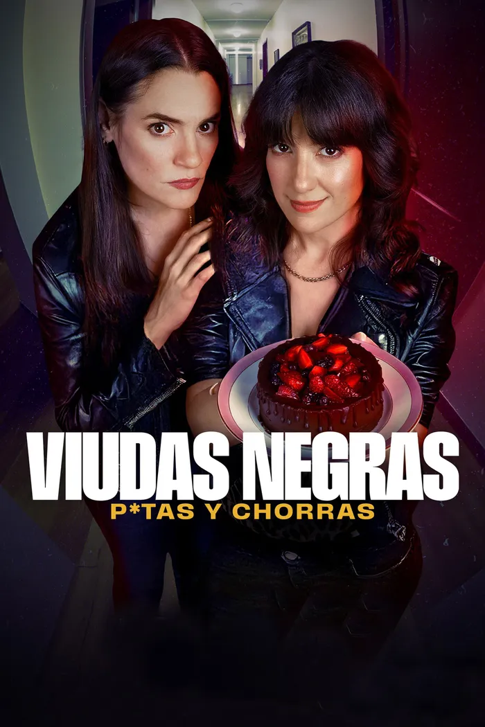 Viudas negras: P*tas y chorras (2025) poster
