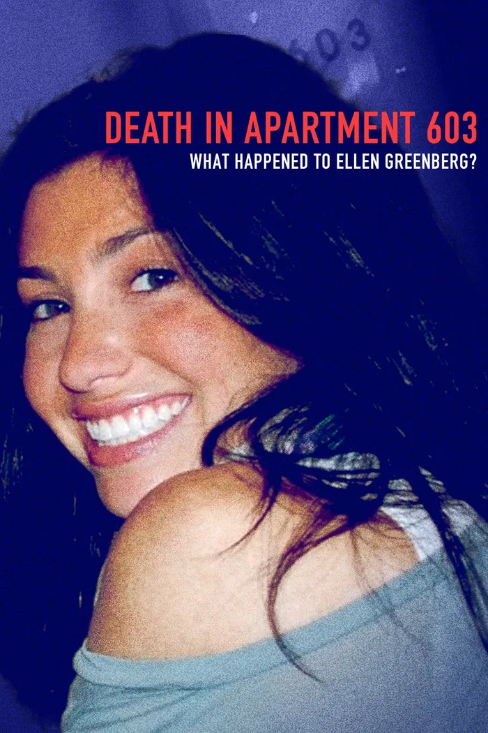 Death in Apartment 603: What Happened to Ellen Greenberg? (2025) poster