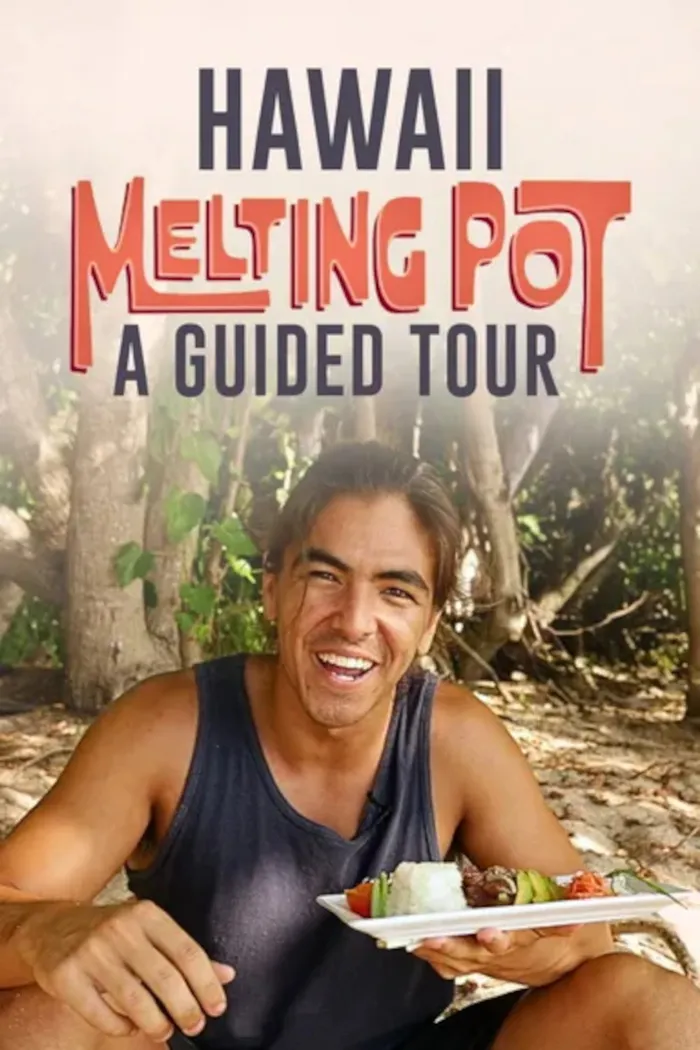 Hawaii Melting Pot: A Guided Tour (2025) poster