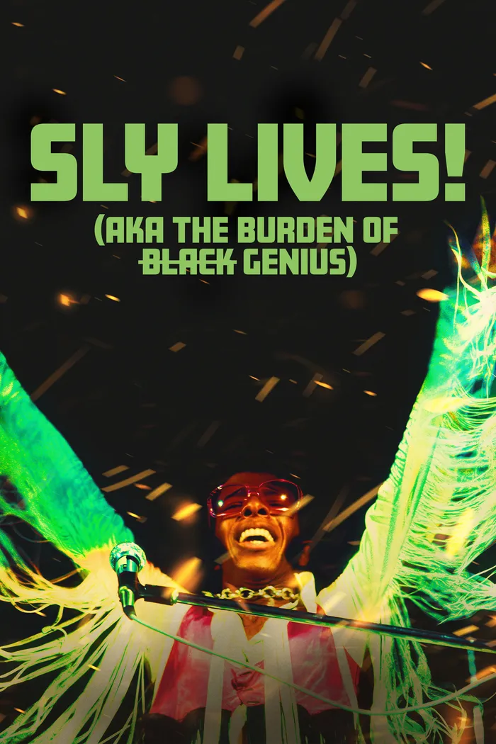 SLY LIVES! (aka The Burden of Black Genius) (2025) poster