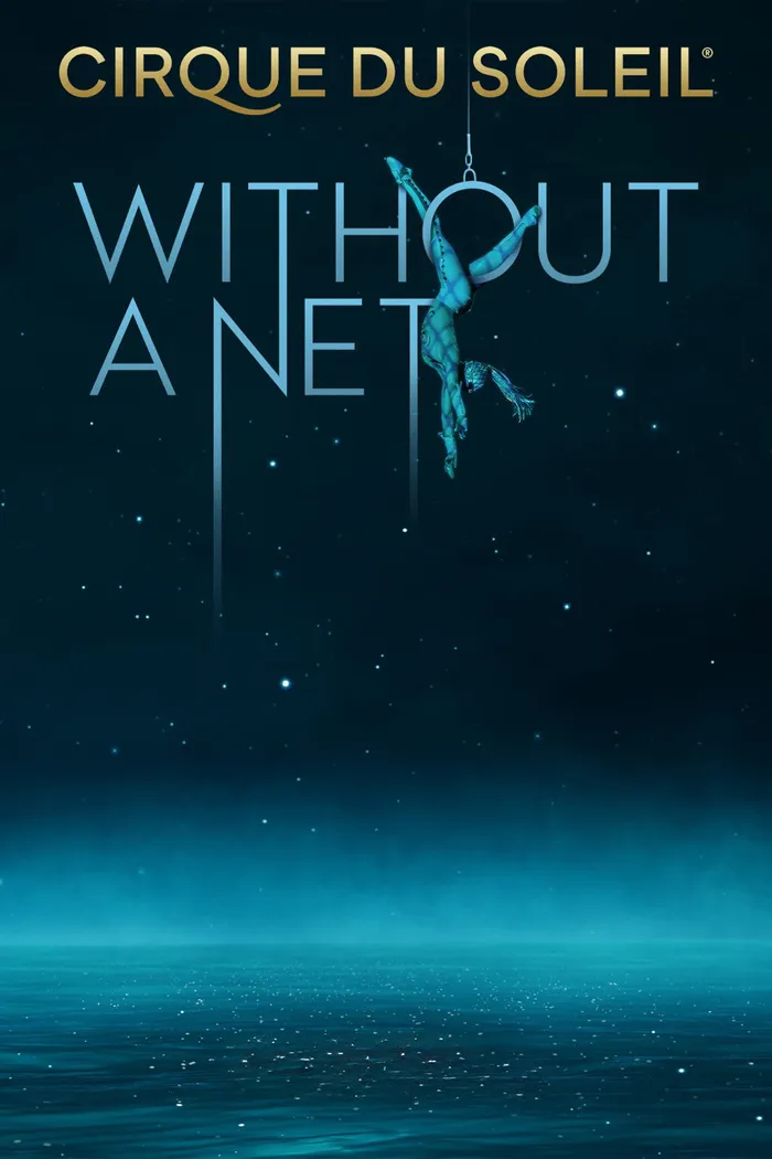 Cirque du Soleil: Without a Net (2022) poster