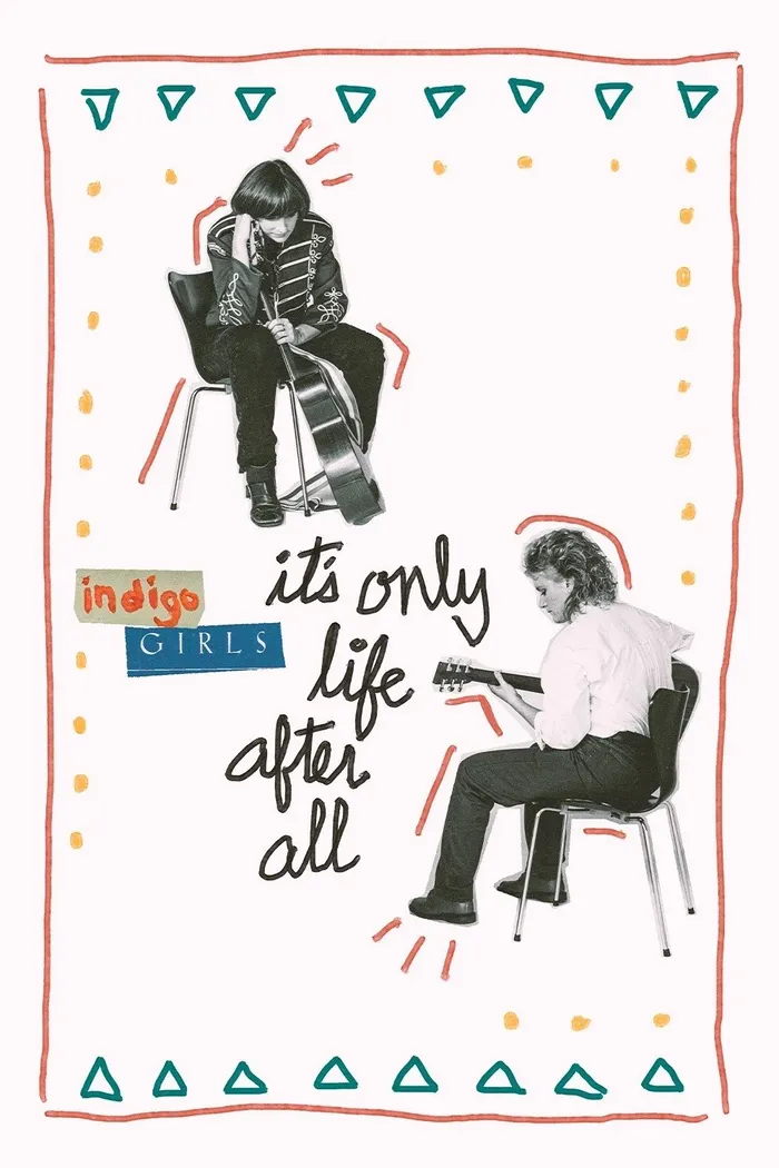 Indigo Girls: It's Only Life After All (2023) poster