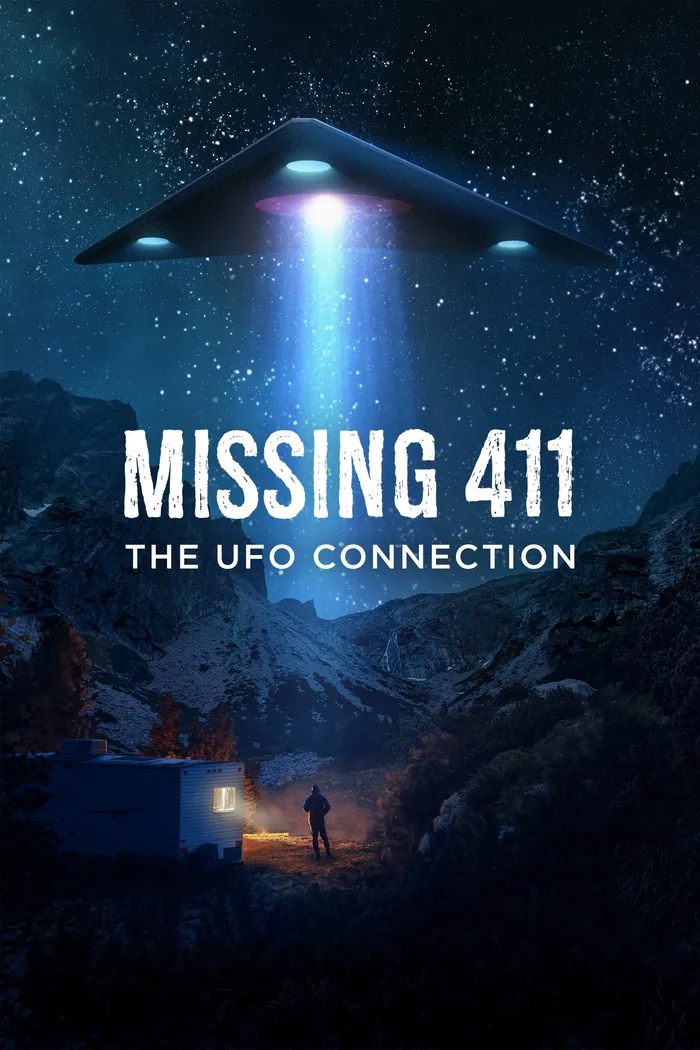 Missing 411: The U.F.O. Connection (2022) poster