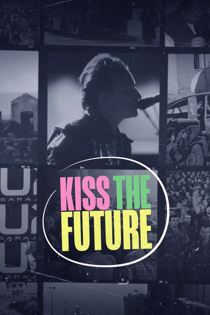 Kiss the Future (2023) poster
