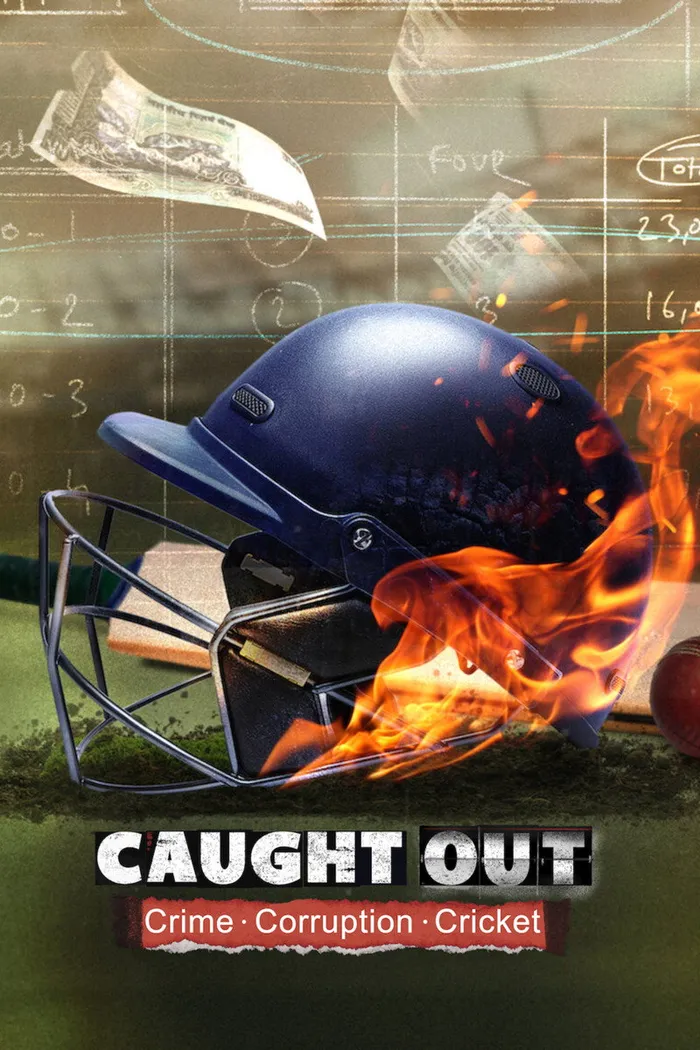 Caught Out: Crime. Corruption. Cricket. (2023) poster
