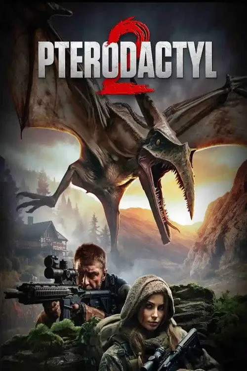 Птеродактиль 2 (2023) poster