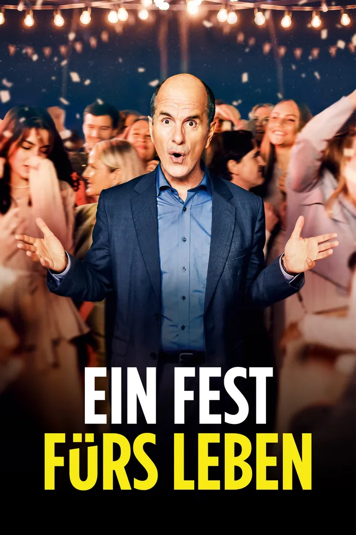 Ein Fest Fürs Leben (2023) poster