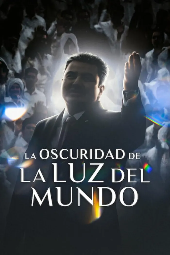 La oscuridad de la Luz del Mundo (2023) poster