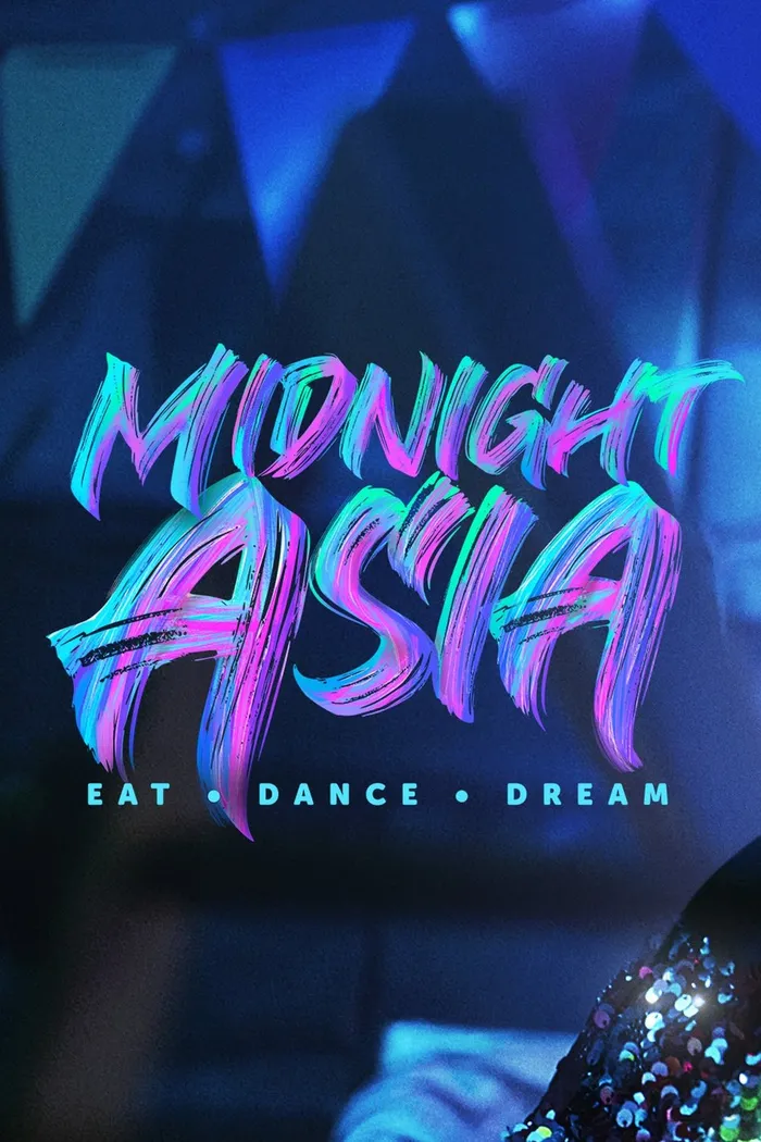 Medianoche en Asia: Comer · Bailar · Soñar (2022) poster
