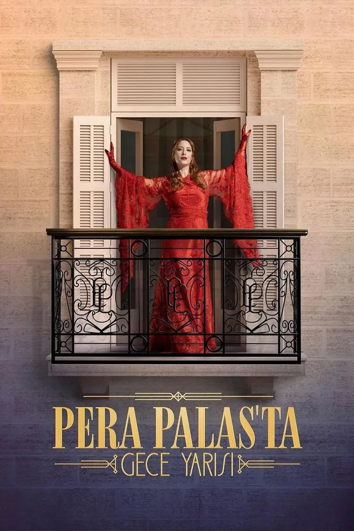 Полночь в отеле Пера Палас (2022) poster