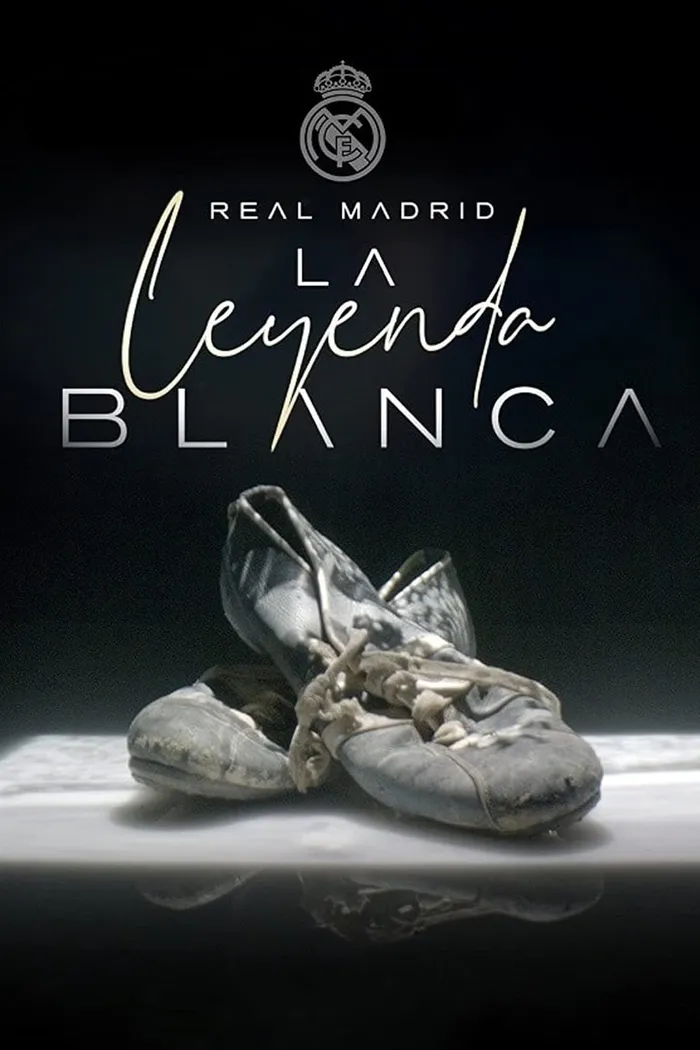 Real Madrid, la leyenda blanca (2022) poster