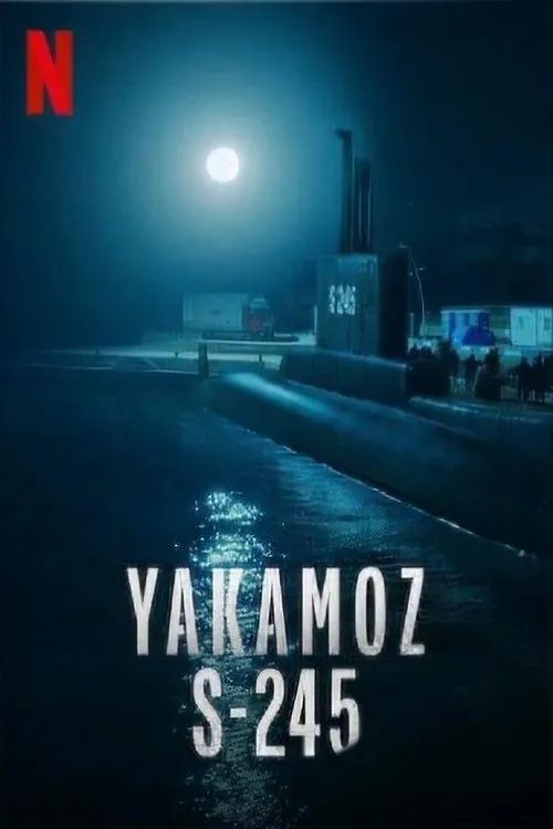 Подводная лодка Yakamoz S-245 (2022) poster