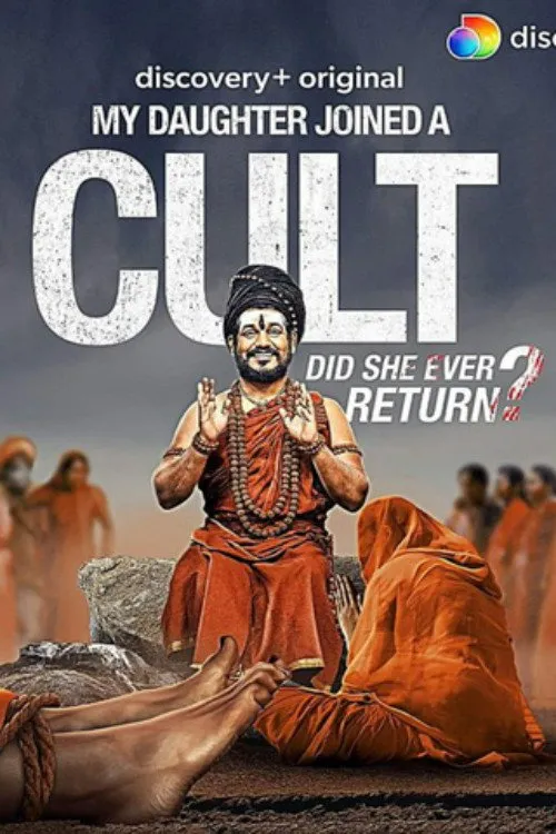 My Daughter Joined A Cult (2022) poster