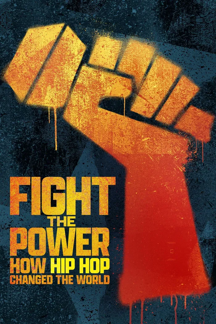 Fight the Power: How Hip Hop Changed the World (2023) poster