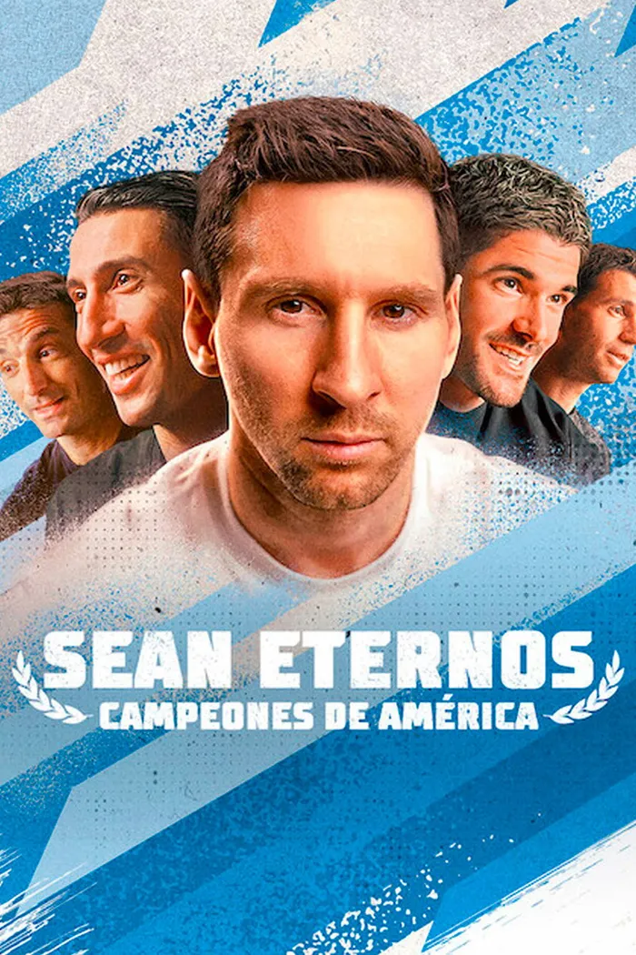 Sean eternos: Campeones de América (2022) poster