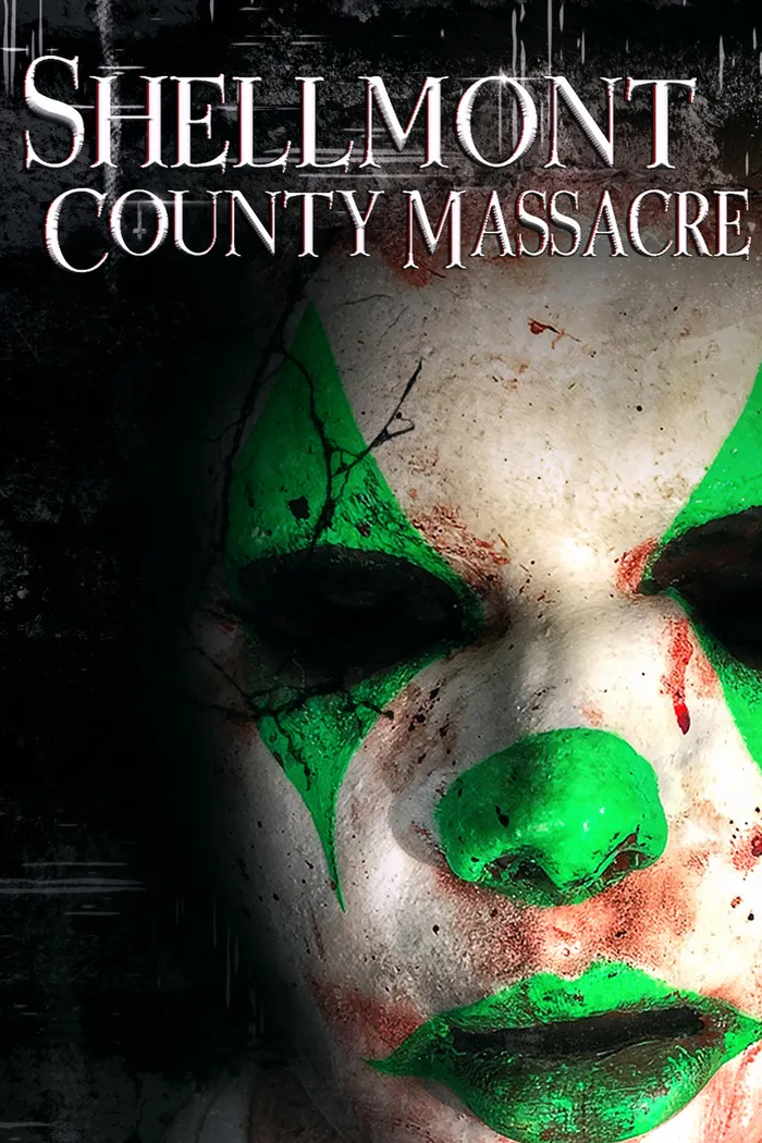Shellmont County Massacre (2019) poster