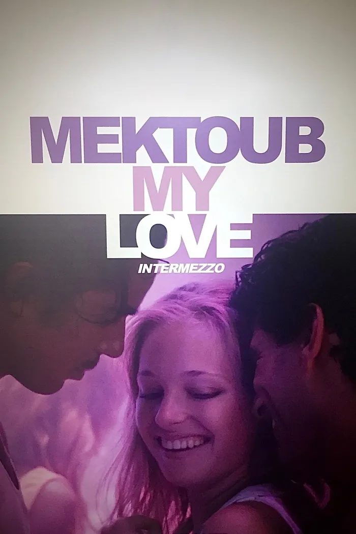 Мектуб, моя любовь 2 (2019) poster